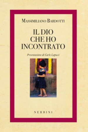 Il Dio che ho incontrato