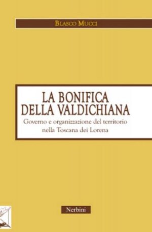 La bonifica della Valdichiana
