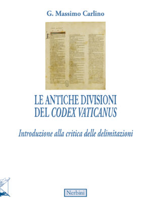 Le antiche divisioni del Codex Vaticanus