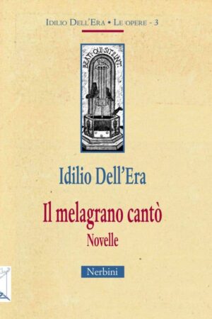 Il melograno cantò. Novelle