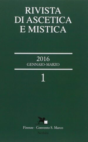 Rivista di Ascetica e Mistica – 1/2016