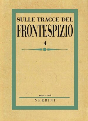 Sulle tracce del Frontespizio <br>n. 4/2016